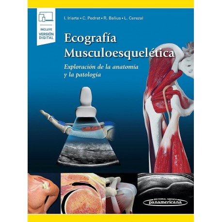ECOGRAFIA MUSCULOESQUELETICA (INCLUYE VERSION DIGITAL)