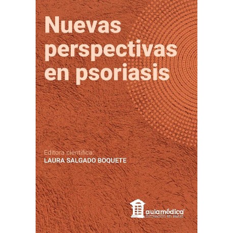 NUEVAS PERSPECTIVAS EN PSORIASIS