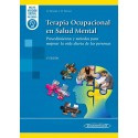 TERAPIA OCUPACIONAL EN SALUD MENTAL. PROCEDIMIENTOS Y METODOS CENTRADOS EN LA VIDA DIARIA DE LAS PERSONAS