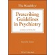 THE MAUDSLEY PRESCRIBING GUIDELINES IN PSYCHIATRY