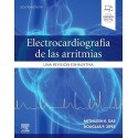 ELECTROCARDIOGRAFIA DE LAS ARRITMIAS. UNA REVISION EXHAUSTIVA