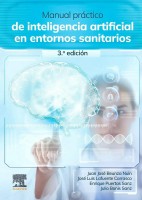 MANUAL PRACTICO DE INTELIGENCIA ARTIFICIAL EN ENTORNOS SANITARIOS