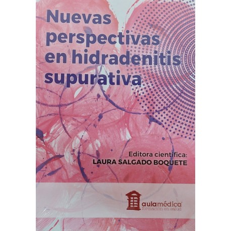 NUEVAS PERSPECTIVAS EN HIDRADENITIS SUPURATIVA