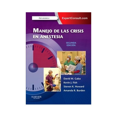 MANEJO DE LAS CRISIS EN ANESTESIA
