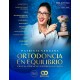 ORTODONCIA EN EQUILIBRIO. CIENCIA, EVIDENCIA Y EXPERIENCIA CLINICA
