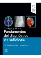 GRAINGER Y ALLISON FUNDAMENTOS DEL DIAGNOSTICO EN RADIOLOGIA