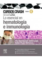 LO ESENCIAL EN HEMATOLOGIA E INMUNOLOGIA (CURSOS CRASH)