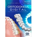 ORTODONCIA DIGITAL. SOLUCIONES TERAPEUTICAS INNOVADORAS