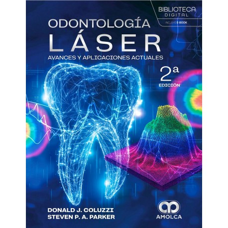 ODONTOLOGIA LASER. AVANCES Y APLICACIONES ACTUALES