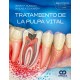 TRATAMIENTO DE LA PULPA VITAL