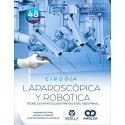 CIRUGIA LAPARTOSCOPICA Y ROBOTICA. TECNICAS EN PATOLOGIA PREVALENTE ABDOMINAL