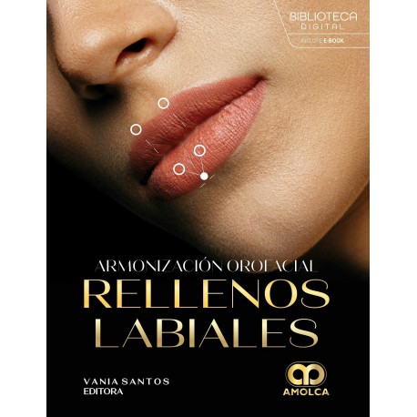 ARMONIZACION OROFACIAL: RELLENOS LABIALES