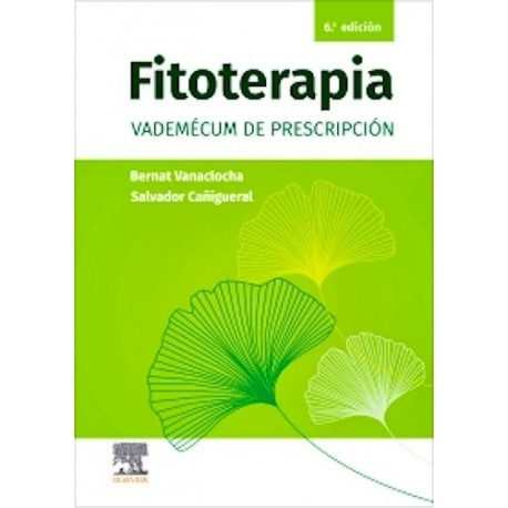 FITOTERAPIA. VADEMECUM DE PRESCRIPCION