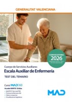 ESCALA AUXILIAR DE ENFERMERIA (C2-03-03 CUERPO DE SERVICIOS AUXILIARES GENERALITAT VALENCIANA) TEST DEL TEMARIO