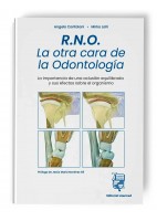 RNO. LA OTRA CARA DE LA ODONTOLOGIA