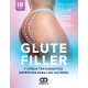 GLUTEFILLER Y OTROS TRATAMIENTOS ESTETICOS PARA LOS GLUTEOS