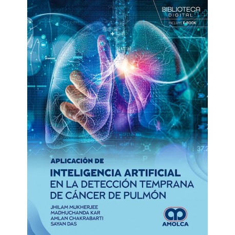 APLICACION DE INTELIGENCIA ARTIFICIAL EN LA DETENCION TEMPRANA DE CANCER DE PULMON