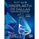 RINOPLASTIA DE DALLAS. CIRUGIA NASAL POR LOS MAESTROS