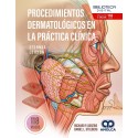 PROCEDIMIENTOS DERMATOLOGICOS EN LA PRACTICA CLINICA