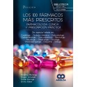 LOS 100 FARMACOS MAS PRESCRITOS. FARMACOLOGIA CLINICA Y PRESCRIPCION PRACTICA