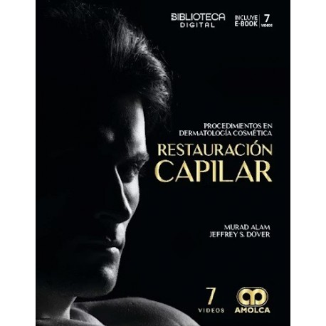 RESTAURACION CAPILAR. PROCEDIMIENTOS EN DERMATOLOGIA COSMETICA