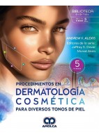 PROCEDIMIENTOS EN DERMATOLOGIA COSMETICA PARA DIVERSOS TONOS DE PIEL
