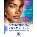 PROCEDIMIENTOS EN DERMATOLOGIA COSMETICA PARA DIVERSOS TONOS DE PIEL