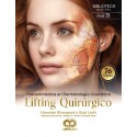 PROCEDIMIENTOS EN DERMATOLOGIA COSMETICA. LIFTING QUIRURGICO