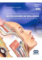 DIRECTRICES PRACTICAS EN IYECCIONES DE RELLENOS OPTIMIZANDO LA ANATOMIA