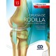 CIRUGIA DE RODILLA. TECNICAS Y DIRECTRICES