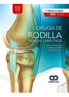 CIRUGIA DE RODILLA. TECNICAS Y DIRECTRICES