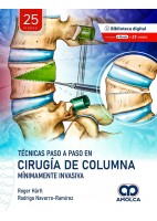 TECNICAS PASO A ASO EN CIRUGIA DE COLUMNA MINIMAMENTE INVASIVA