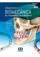 PRINCIPIOS Y BIOMECANICA DEL TRATAMIENTO CON ALINEADORES