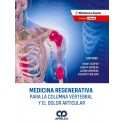 MEDICINA REGENERATIVA PARA LA COLUMNA VERTEBRAL Y EL DOLOR ARTICULAR