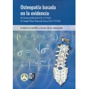 OSTEOPATIA BASADA EN LA EVIDENCIA. EVIDENCIA CIENTIFICA Y BASES DE LA OSTEOPATIA