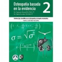 OSTEOPATIA BASADA EN LA EVIDENCIA 2. EVIDENCIAS CIENTIFICAS Y TERAPIA MANUALES TOMO 2. SISTEMA VISCERAL