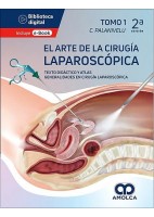 EL ARTE DE LA CIRUGIA LAPAROSCOPICA TOMO 1. TEXTO DIDACTICO Y ATLAS.GENERALIDADES EN CIRUGIA LAPAROSCOPICA