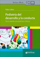PEDIATRIA DEL DESARROLLO Y LA CONDUCTA. DE LA TEORIA A LA PRACTICA CLINICA