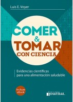 COMER & TOMAR CONCIENCIA. EVIDENCIAS CIENTIFICAS PARA UNA ALIMENTACION SALUDABLE