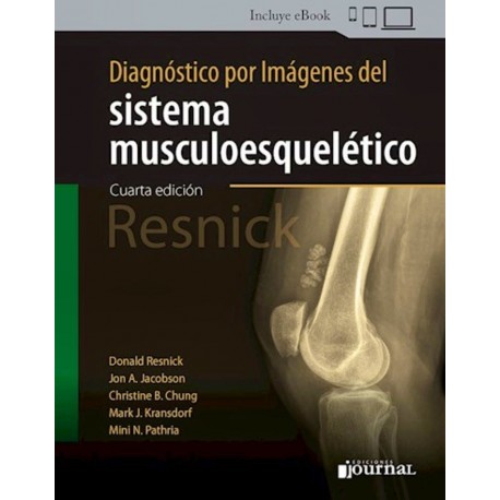 RESNICK DIAGNOSTICO POR IMAGENES DEL SISTEMA MUSCULOESQUELETICO