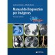 MANUAL DE DIAGNOSTICO POR IMAGENES + AUTOEVALUACION