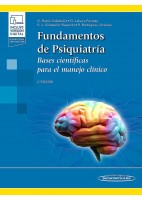 FUNDAMENTOS DE PSIQUIATRIA. BASES CIENTIFICAS PARA EL MANEJO CLINICO (INCLUYE VERSION DIGITAL CON MATERIAL COMPLEMENTARIO)
