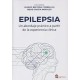 EPILEPSIA. UN ABORDAJE PRACTICO A PARTIR DE LA EXPERIENCIA CLINICA