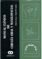 MANUAL CLINICO DE CIRUGIA ORAL Y MAXILOFACIAL