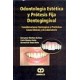 ODONTOLOGIA ESTETICA Y PROTESIS FIJA DENTOGINGIVAL