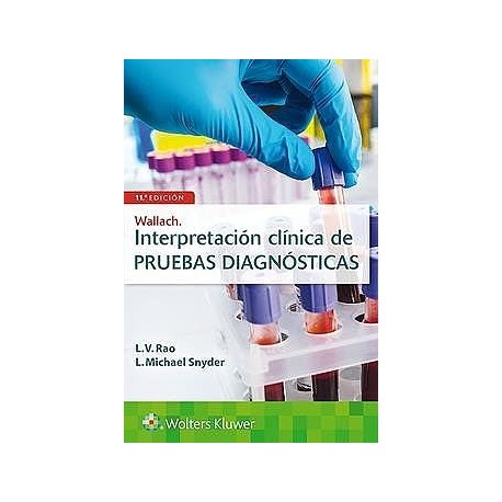 WALLACH INTERPRETACION CLINICA DE PRUEBAS DIAGNOSTICAS