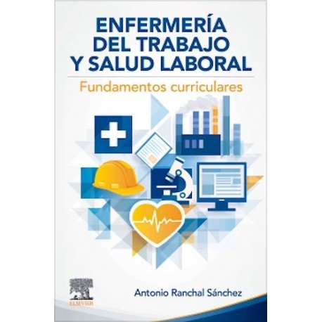 ENFERMERIA DEL TRABAJO Y SALUD LABORAL. FUNDAMENTOS CURRICULARES