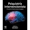 PSIQUIATRIA INTERVENCIONISTA. EL CAMINO HACAI NUEVAS TERAPIAS