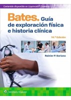 BATES GUIA DE EXPLORACION FISICA E HISTORIA CLINICA