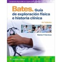 BATES GUIA DE EXPLORACION FISICA E HISTORIA CLINICA